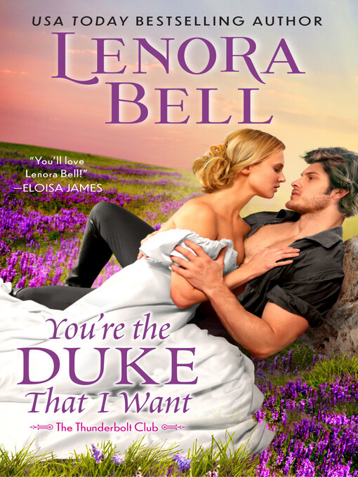 Title details for You're the Duke That I Want by Lenora Bell - Wait list